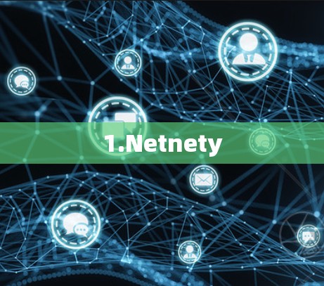 1.Netnety